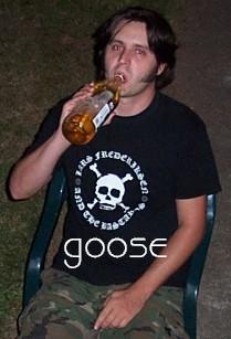 step right up ladies, ol'gooso needs another 40oz.